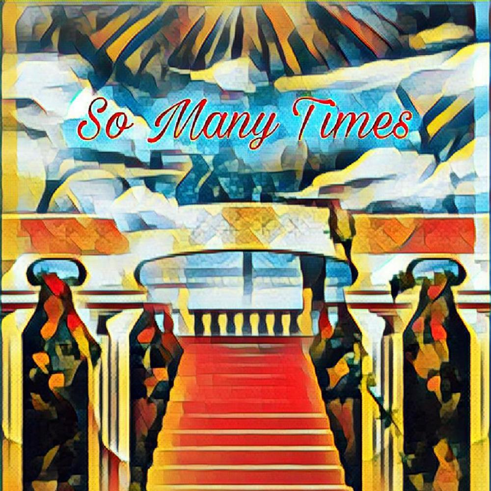 So Many Times (feat. DeroSZN) (Explicit)