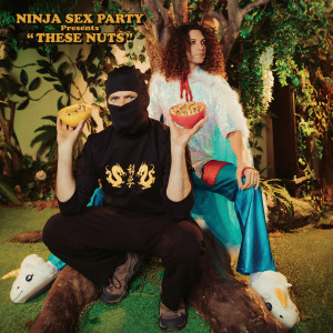 收聽Ninja Sex Party的Outro (Nuts)歌詞歌曲