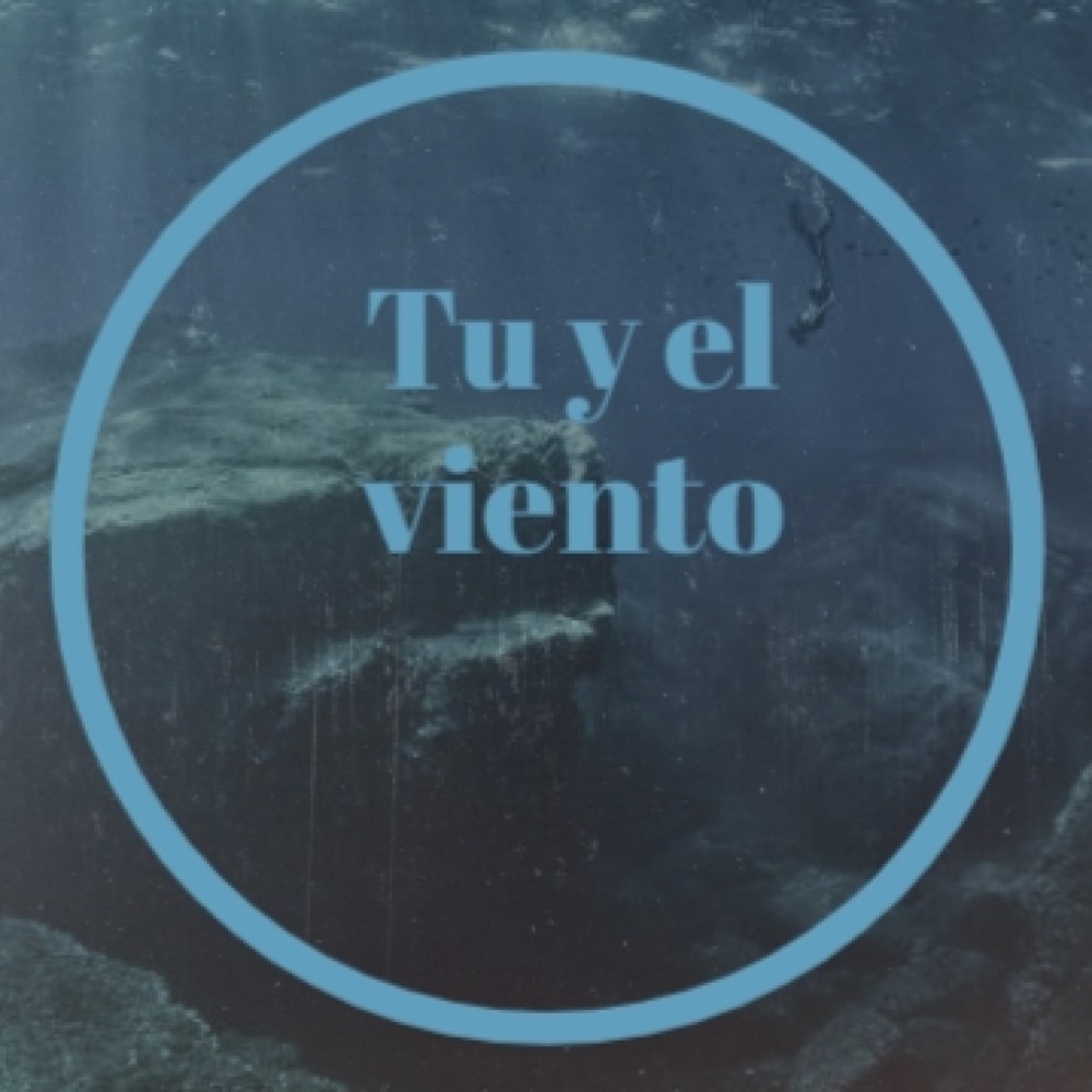 Tu Y El Viento