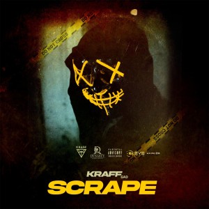 收聽Kraff Gad的Scrape歌詞歌曲