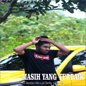ดาวน์โหลดและฟังเพลง Masih Yang Terbaik พร้อมเนื้อเพลงจาก Alfius D'dc