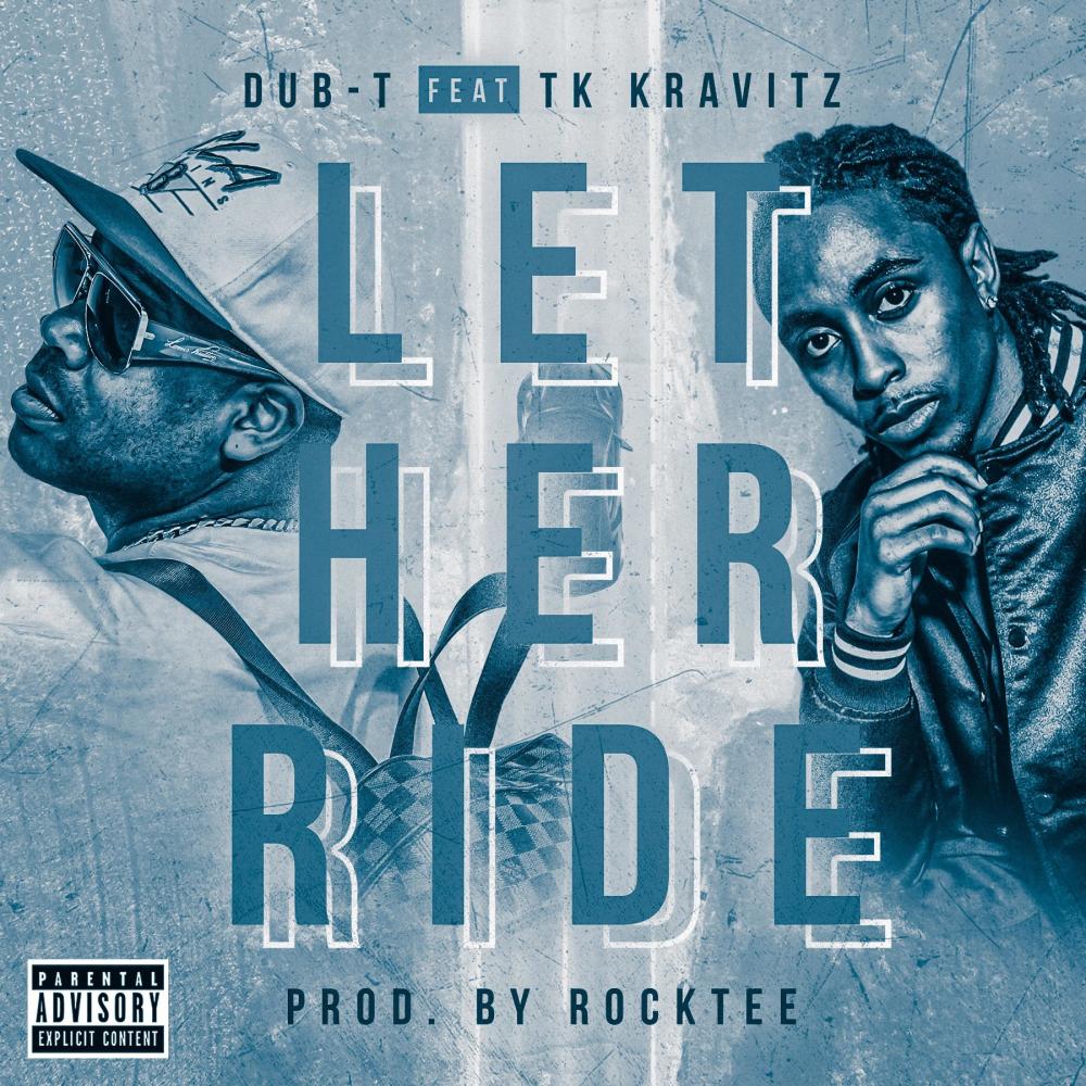 Let Her Ride (feat. TK Kravitz) (DJ Zexem Remix) (Explicit) (DJ Zexem Remix|Explicit)