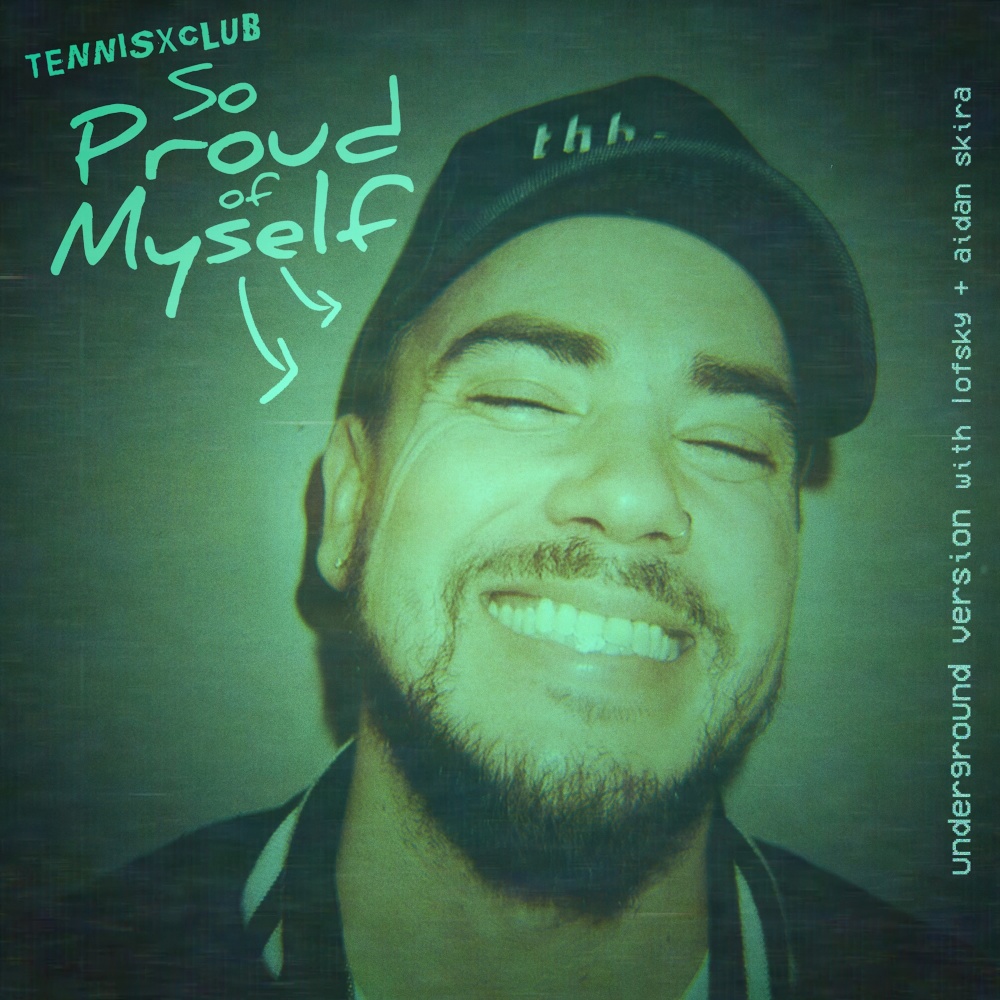 So Proud Of Myself (Underground Version)