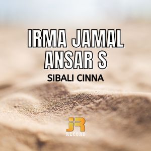 收听Irma Jamal的Sibali Cinna歌词歌曲