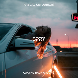 收聽Pascal Letoublon的Coming Back Around (Original Mix)歌詞歌曲