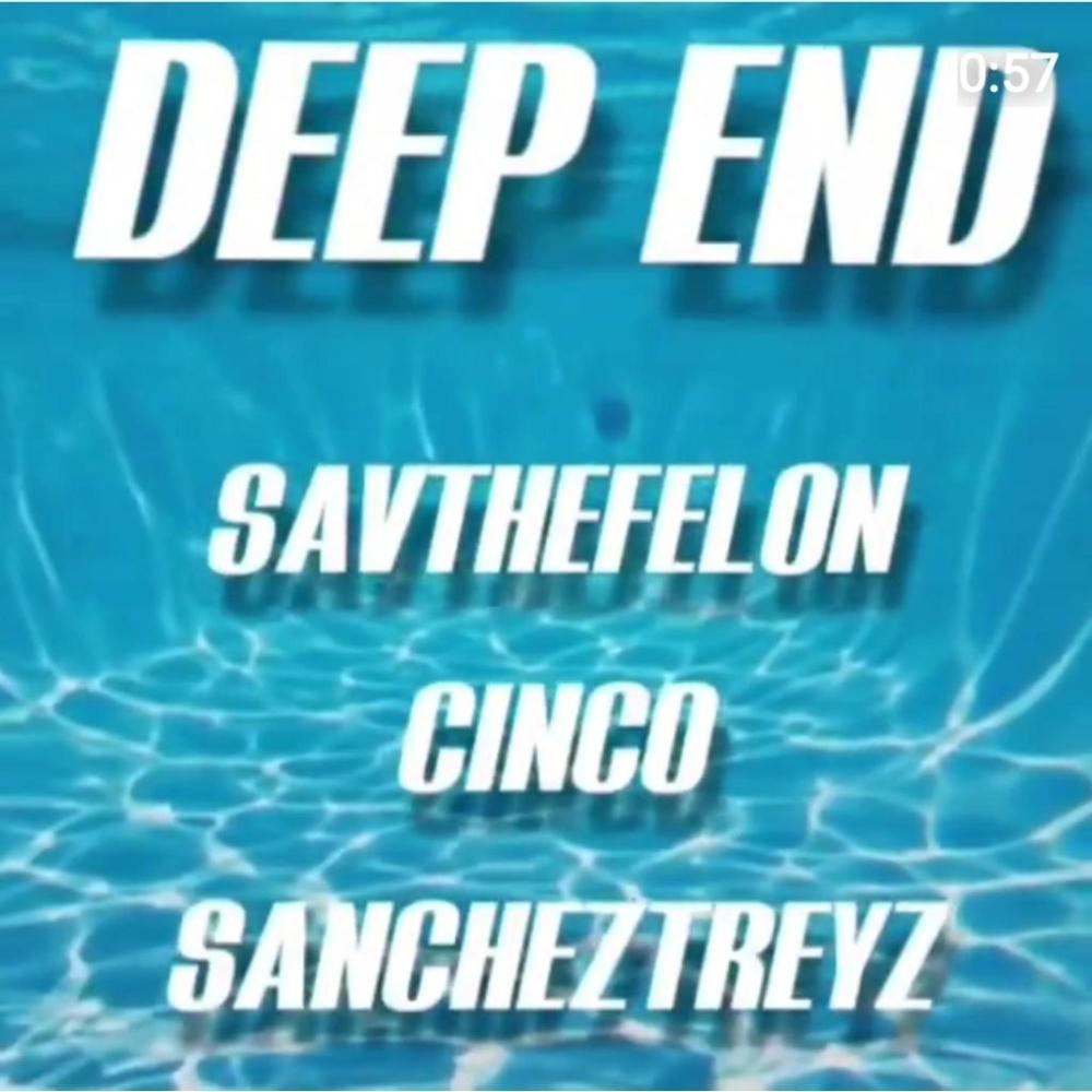 Deep End (feat. Cinco & Sancheztreyz) (Explicit)