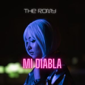The Romy的專輯Mi Diabla