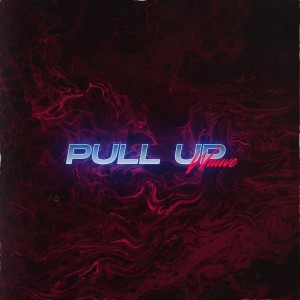 Wauve的專輯Pull Up (Explicit)