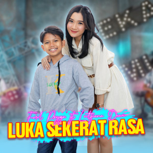 Luka Sekerat Rasa dari Farel Prayoga