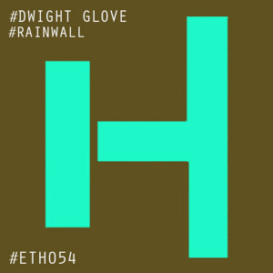 收聽Dwight Glove的Rainwall歌詞歌曲