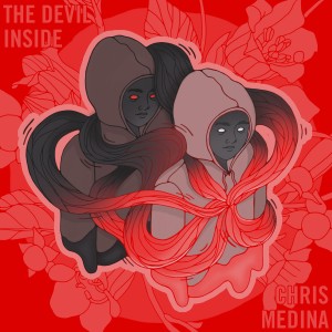 อัลบัม The Devil Inside ศิลปิน Chris Medina