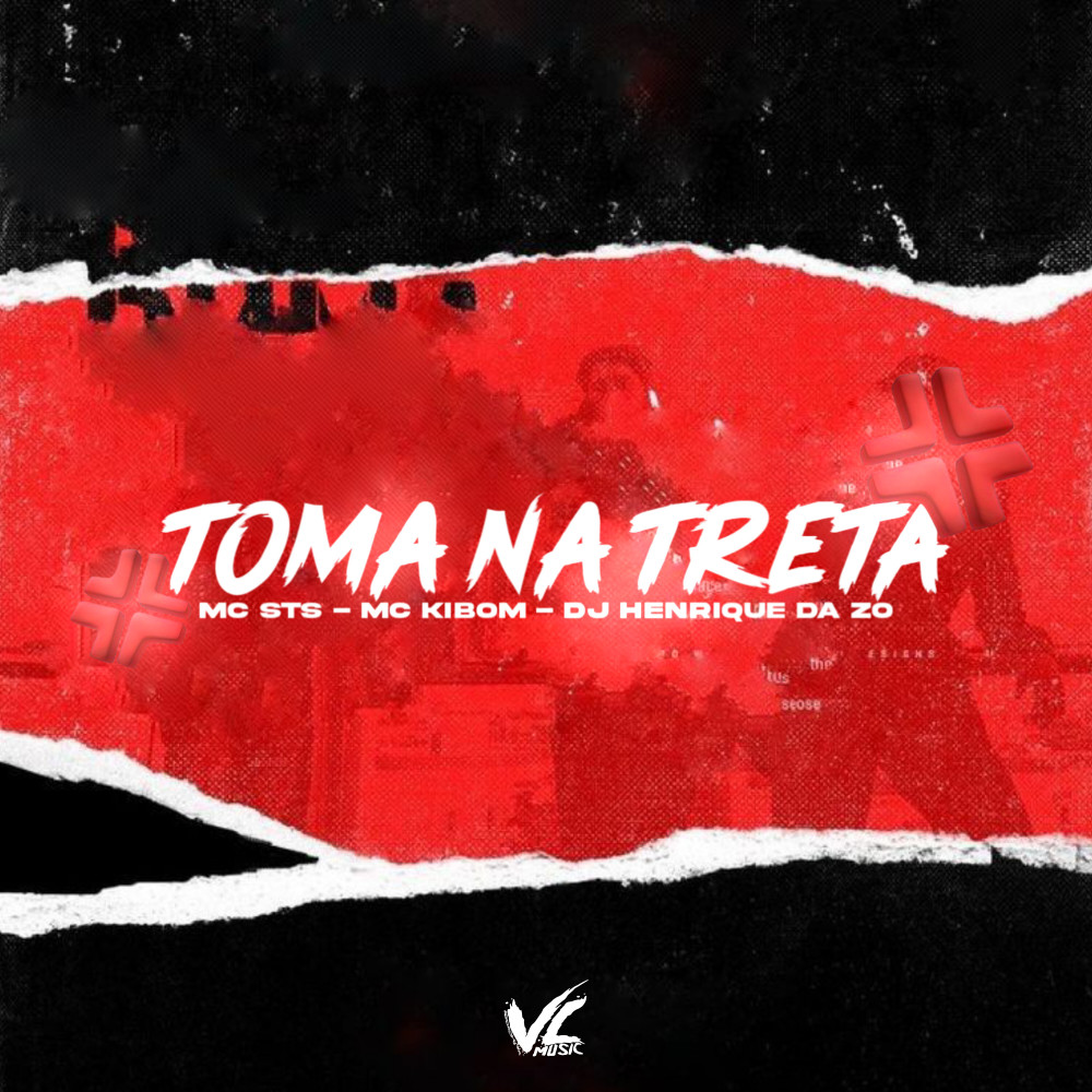 Toma na Treta (Explicit)