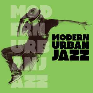 Album Modern Urban Jazz from Various