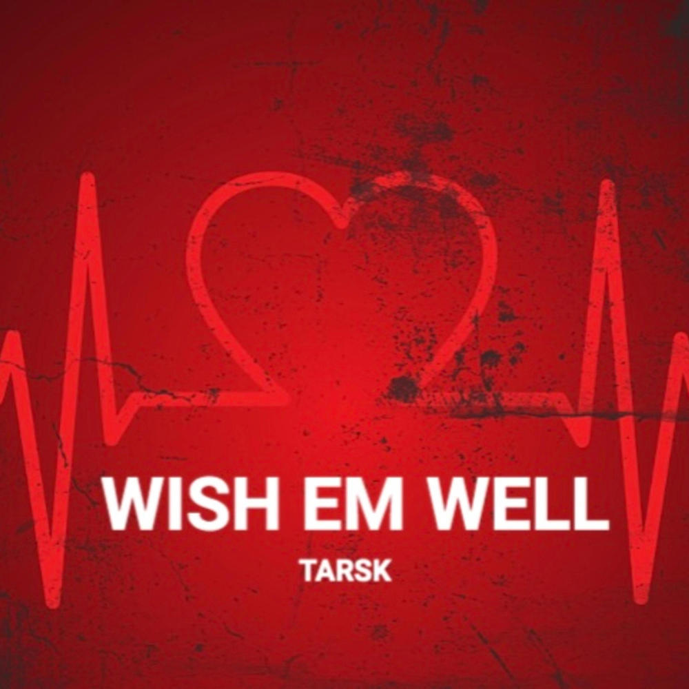 Wish Em' Well (Explicit)