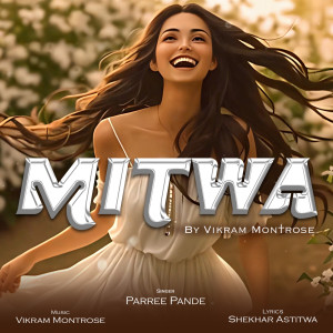 Dengarkan lagu Mitwa nyanyian Parree Pande dengan lirik