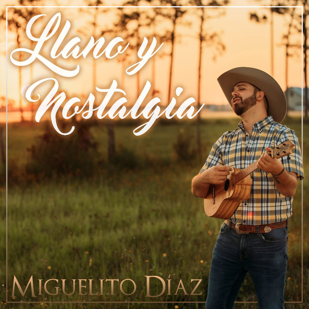 Llano y Nostalgia