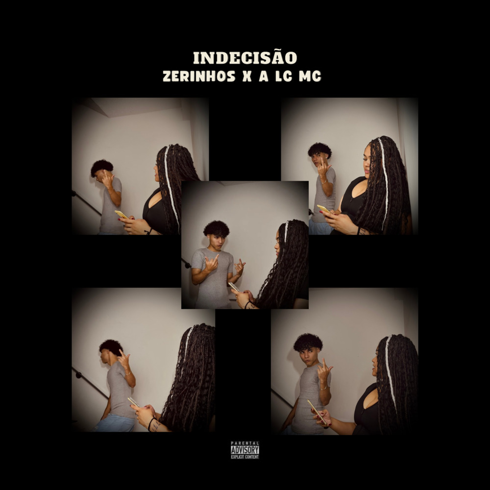 Indecisão (Explicit)
