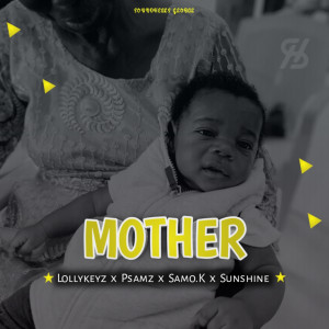 Lollykeyz的專輯Mother