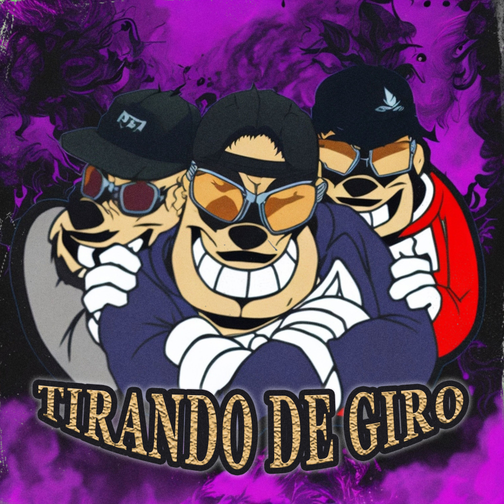 TIRANDO DE GIRO (Explicit)