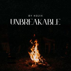 Album Unbreakable from KojiX