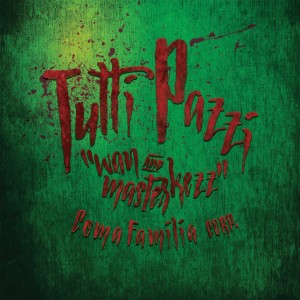 收听Wan的Tutti pazzi (Explicit)歌词歌曲