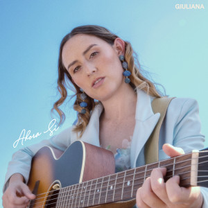 Listen to Ahora Si song with lyrics from Giuliana