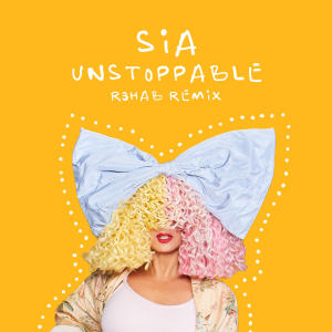 R3hab的專輯Unstoppable (R3HAB Remix)