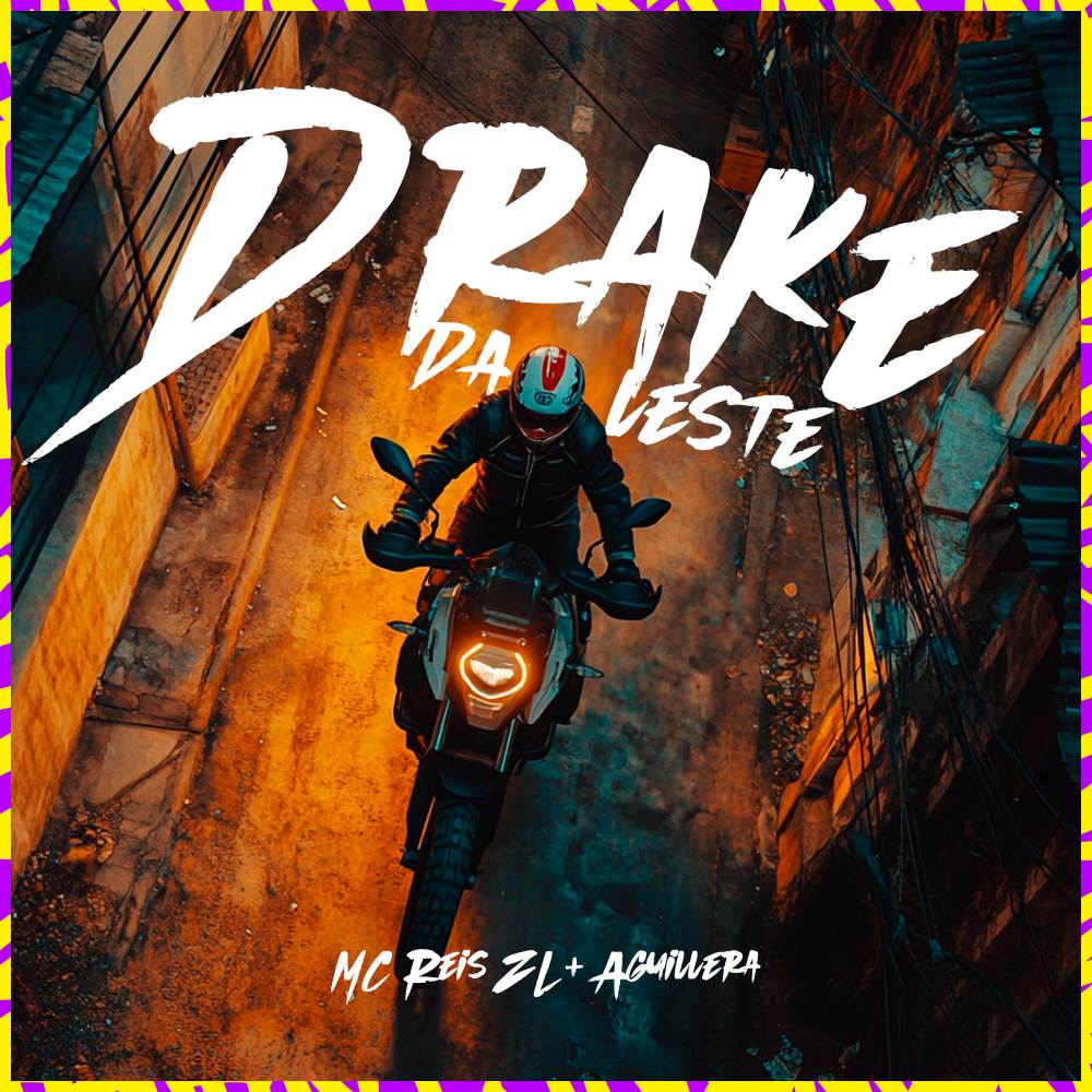 Drake da Leste (Explicit)