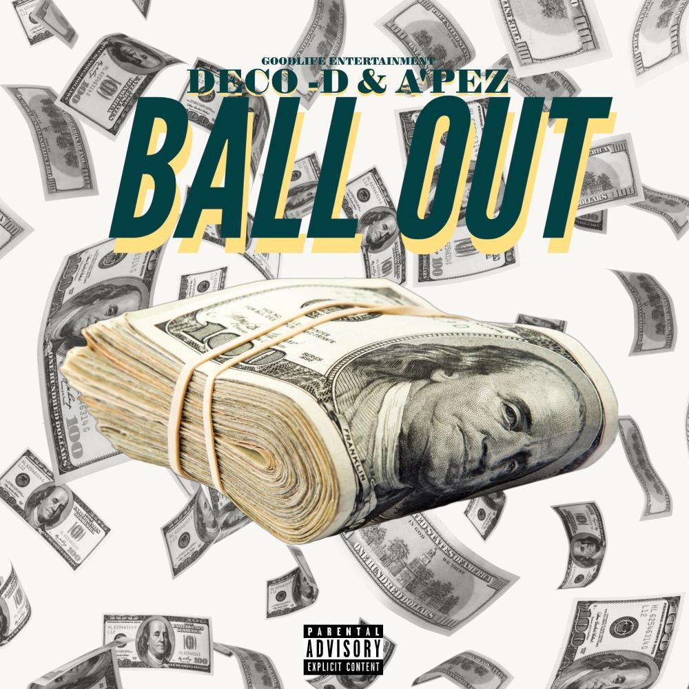 Ball Out (Explicit)