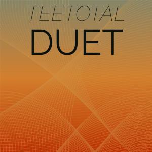 Various Artists的專輯Teetotal Duet