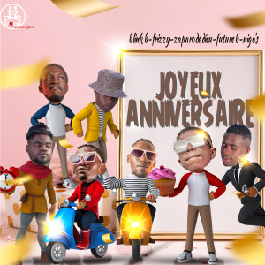 Dengarkan lagu Joyeux Anniversaire (Explicit) nyanyian Blink B dengan lirik