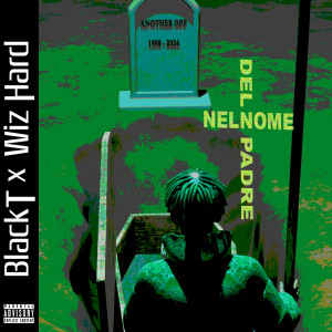 Listen to Nel nome del padre (Explicit) song with lyrics from Black T