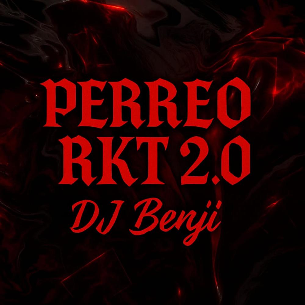 Perreo Rkt 2.0