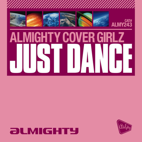 Just Dance (Almighty 12" Anthem Instrumental)