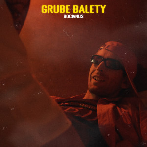 收听Bocianus的Grube balety歌词歌曲