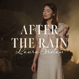 Album After the Rain oleh Laura Bretan