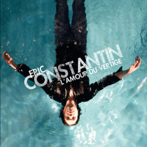 ดาวน์โหลดและฟังเพลง Le Vertige (Avec Marc Aymon) พร้อมเนื้อเพลงจาก Eric Constantin