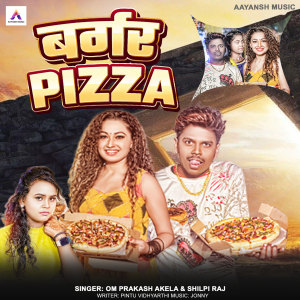 Om Prakash Akela的專輯Burger Pizza