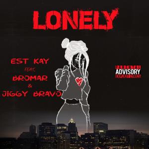 LONELY (feat. Bromar & Jiggy Bravo) (Explicit)