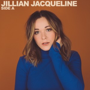 Jillian Jacqueline的专辑Side A