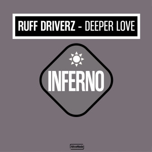 收聽Ruff Driverz的Deeper Love (Ruff Mix Radio Edit)歌詞歌曲
