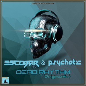Escobar (TR)的专辑Dead Rhythm