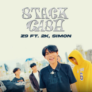 收聽Z9的Stack cash (Explicit)歌詞歌曲