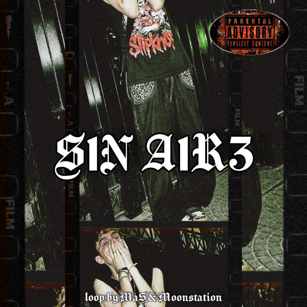 S1N A1r3 (Explicit)