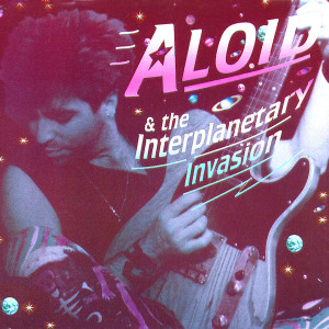 Aloid的專輯Aloid & the Interplanetary Invasion