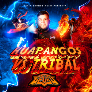 DJ Gecko的專輯Huapangos vs Tribal (Explicit)