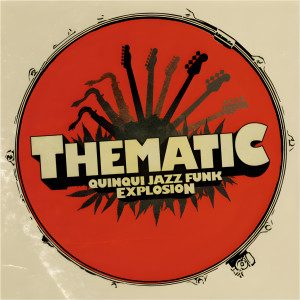 Thematic band的專輯Thematic