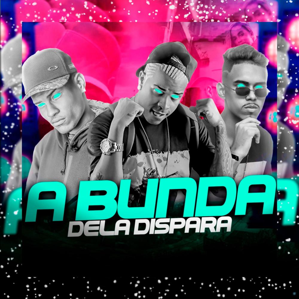 A Bunda Dela Dispara (Explicit)