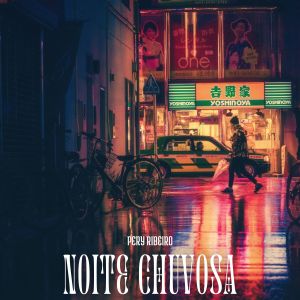 Pery Ribeiro的專輯Noite Chuvosa
