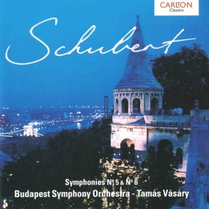 Schubert Symphonies No.5 & 6 dari Tamás Vásáry